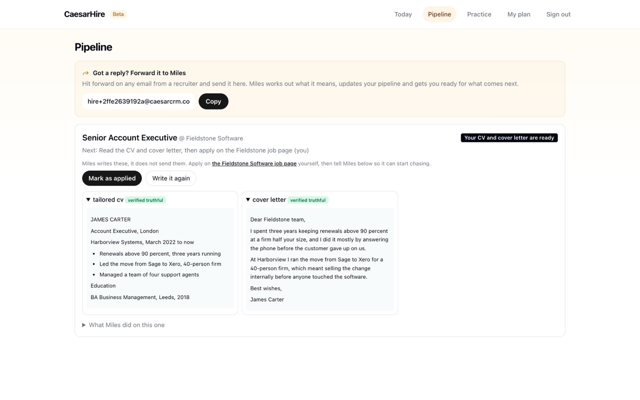 The Pipeline screen: a tailored CV and cover letter written and waiting to be read.